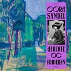 Alberte og friheden af Cora Sandel
