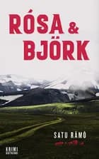 Rósa & Björk af Satu Rämö