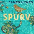 Spurv af James Hynes