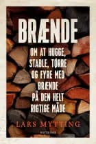 Brænde af Lars Mytting