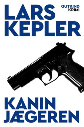 Kaninjægeren af Lars Kepler