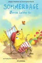 Sommerdage. Ømse holder fri af Jeppe Madsen