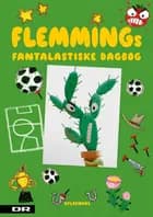 Flemmings fantalastiske dagbog