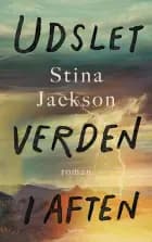 Udslet verden i aften