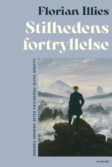 Stilhedens fortryllelse af Florian Illies