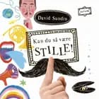 Kan du så være stille! af David Sundin