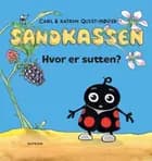Sandkassen. Hvor er sutten? af Carl Quist-Møller og Katrin Quist-Møller