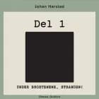 Under brostenene, stranden! - Del 1
