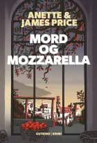 Mord og mozzarella af Anette Price og James Price