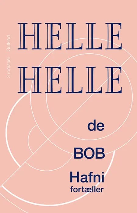de, BOB og Hafni fortæller af Helle Helle