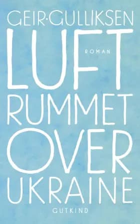 Luftrummet over Ukraine af Geir Gulliksen