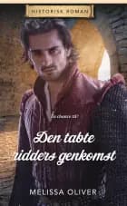 Den tabte ridders genkomst af Melissa Oliver