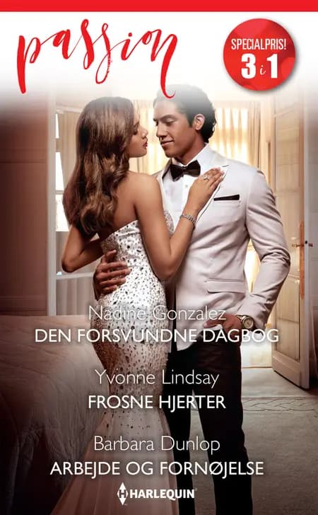 Den forsvundne dagbog / Frosne hjerter / Arbejde og fornøjelse af Yvonne Lindsay