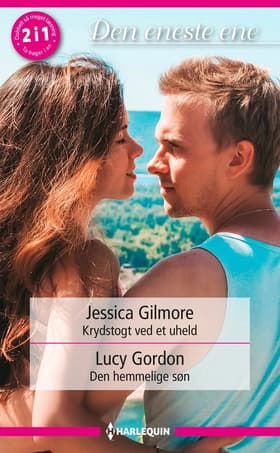 Krydstogt ved et uheld / Den hemmelige søn af Lucy Gordon