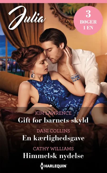 Gift for barnets skyld / En kærlighedsgave / Himmelsk nydelse af Cathy Williams
