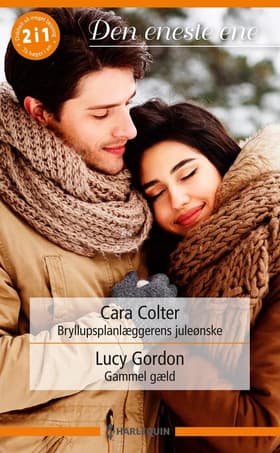 Bryllupsplanlæggerens juleønske / Gammel gæld af Lucy Gordon
