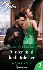 Vinter med hede følelser af Louise Fuller