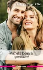 Hjerteknuseren af Michelle Douglas