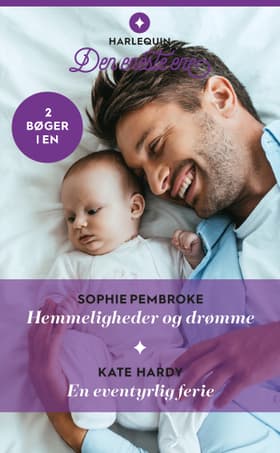 Hemmeligheder og drømme / En eventyrlig ferie af Kate Hardy