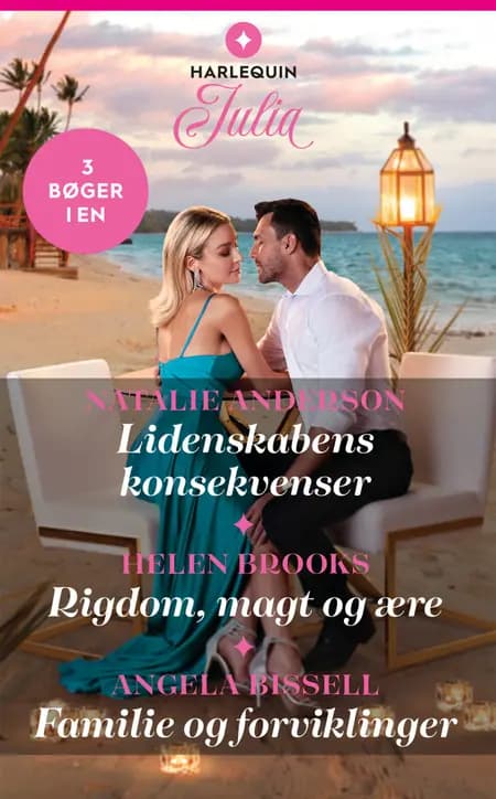 Lidenskabens konsekvenser / Rigdom, magt og ære / Familie og forviklinger af Natalie Anderson