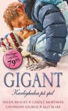 Storbyens Askepot / Den franske playboy / En gådeguld eneboer / Vær stærk, Holly af Catherine George, Carole Mortimer og Helen Brooks