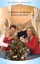Amelias juleeventyr af Caroline Anderson