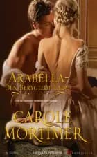 Arabella - den berygtede lady