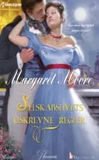 Selskabslivets uskrevne regler af Margaret Moore