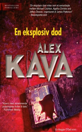 En eksplosiv død af Alex Kava