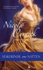 Elskerinde om natten af Nicola Cornick