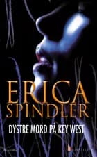 Dystre mord på Key West af Erica Spindler