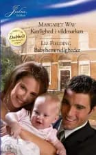 Kærlighed i vildmarken / Babyhemmeligheder