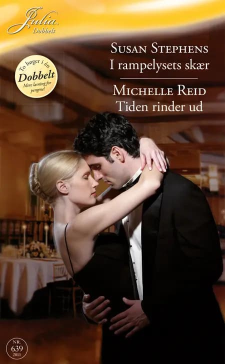 I rampelysets skær / Tiden rinder ud af Michelle Reid