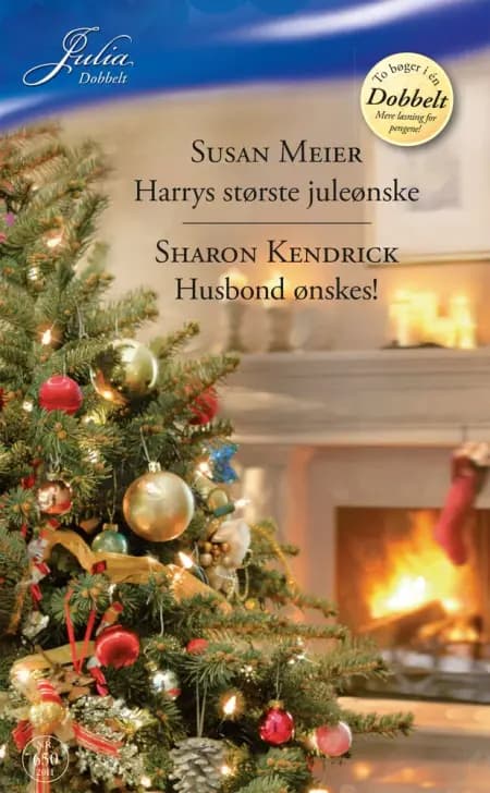 Harrys største juleønske / Husbond ønskes! af Sharon Kendrick