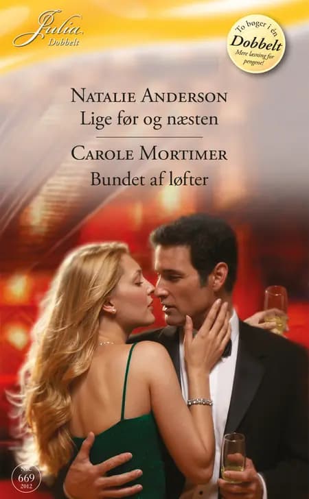 Lige før og næsten ... / Bundet af løfter af Natalie Anderson