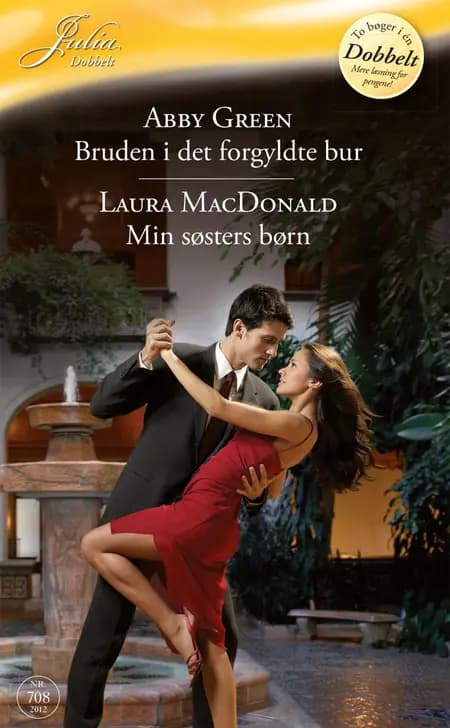 Bruden i det forgyldte / Min søsters børn af Abby Green