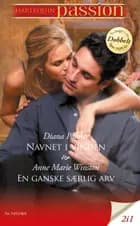 Navnet i vinden / En ganske særlig arv 