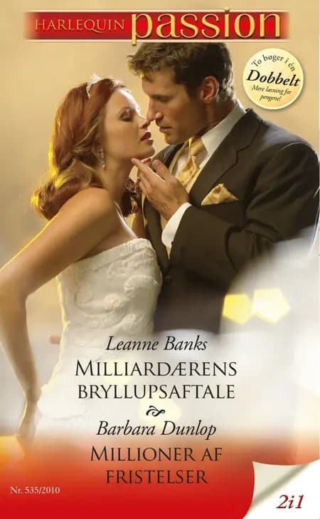 Milliardærens bryllupsaftale / Millioner af fristelser af Barbara Dunlop