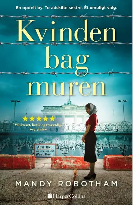 Kvinden bag muren af Mandy Robotham