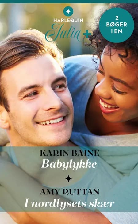 Babylykke / I nordlysets skær af Amy Ruttan