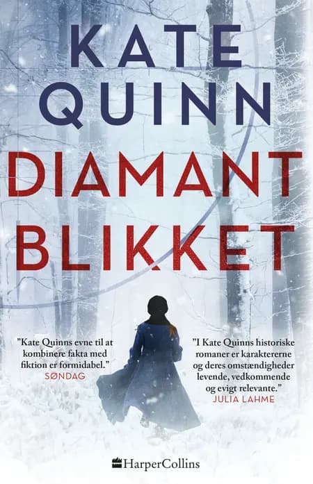 Diamantblikket af Kate Quinn