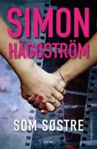Som søstre af Simon Häggström