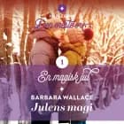 Julens magi af Barbara Wallace
