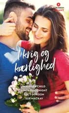I krig og kærlighed af Maureen Child, Lucy Gordon og Linda Goodnight