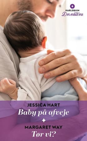 Baby på afveje / Tør vi? af Jessica Hart