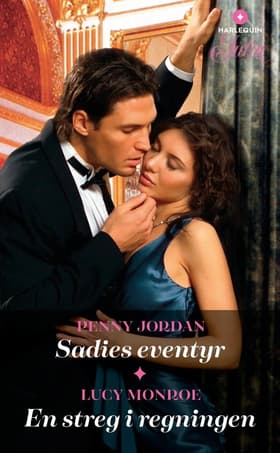 Sadies eventyr / En streg i regningen af Penny Jordan