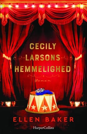 Cecily Larsons hemmelighed af Ellen Baker