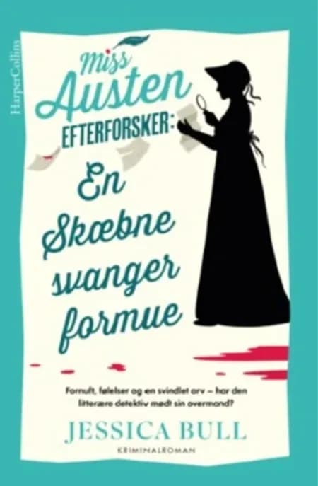 En skæbnesvanger formue af Jessica Bull