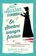 En skæbnesvanger formue af Jessica Bull