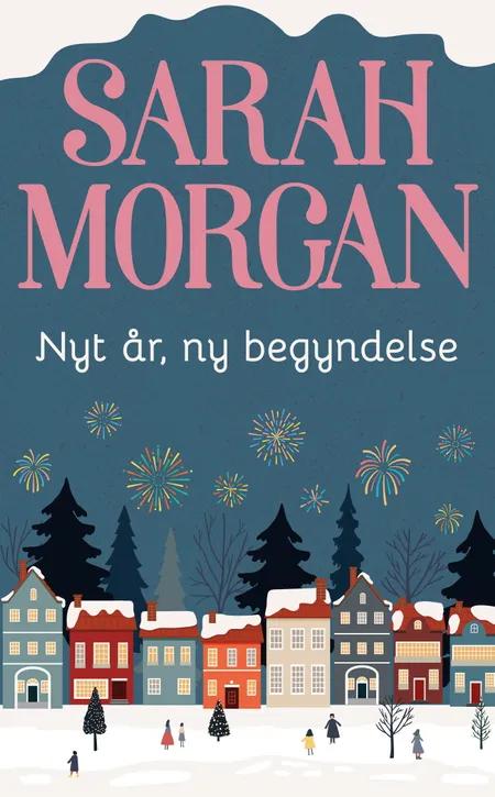 Nyt år, ny begyndelse af Sarah Morgan